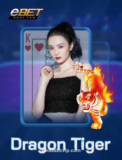 Hình ảnh Ebet Dragon Tiger tại KM88